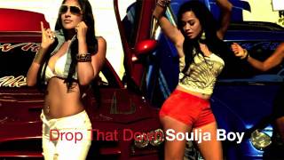 Soulja Boy - Drop That Down *Official Video*