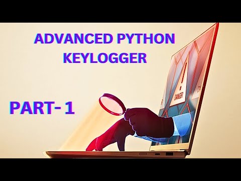 Creating Advanced Fud python keylogger | part- 1