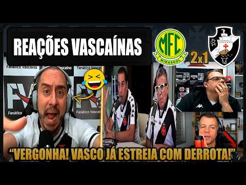 REAÇÕES dos VASCAÍNOS - MIRASSOL 2x1 VASCO - BRASILEIRÃO 2026 - VAMOS RIR DO VASCO!
