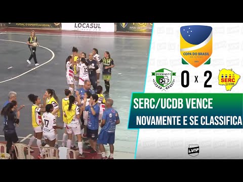GOLS | RESENHAS 0 x 2 SERC/UCDB | COPA DO BRASIL DE FUTSAL FEMININO 2022 | JOGO DE VOLTA