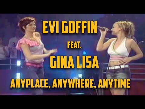 Evi Goffin feat. Gina Lisa - Anyplace, Anywhere, Anytime