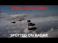 TORA TORA TORA Spotted On Radar