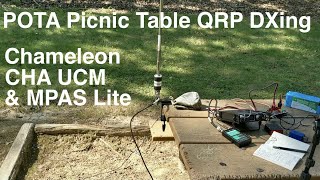 Picnic Table POTA with the CHA MPAS Lite and CHA UCM