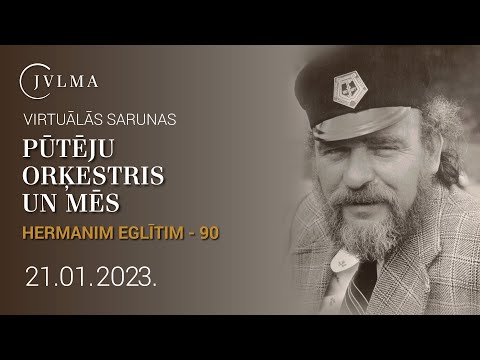 Virtuālās sarunas "Pūtēju orķestris un mēs" I Speciālizlaidums par Hermani Eglīti