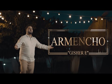 Armencho - GISHER E