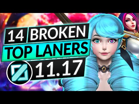 14 BEST TOP LANE Champions to MAIN and RANK UP in 11.17 - Tips for Season 11 - LoL Guide