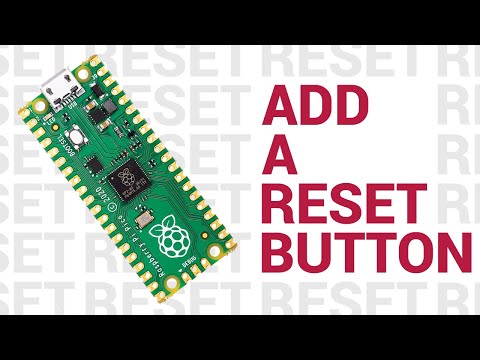 How to add a reset button to your Raspberry Pi Pico - Raspberry Pi