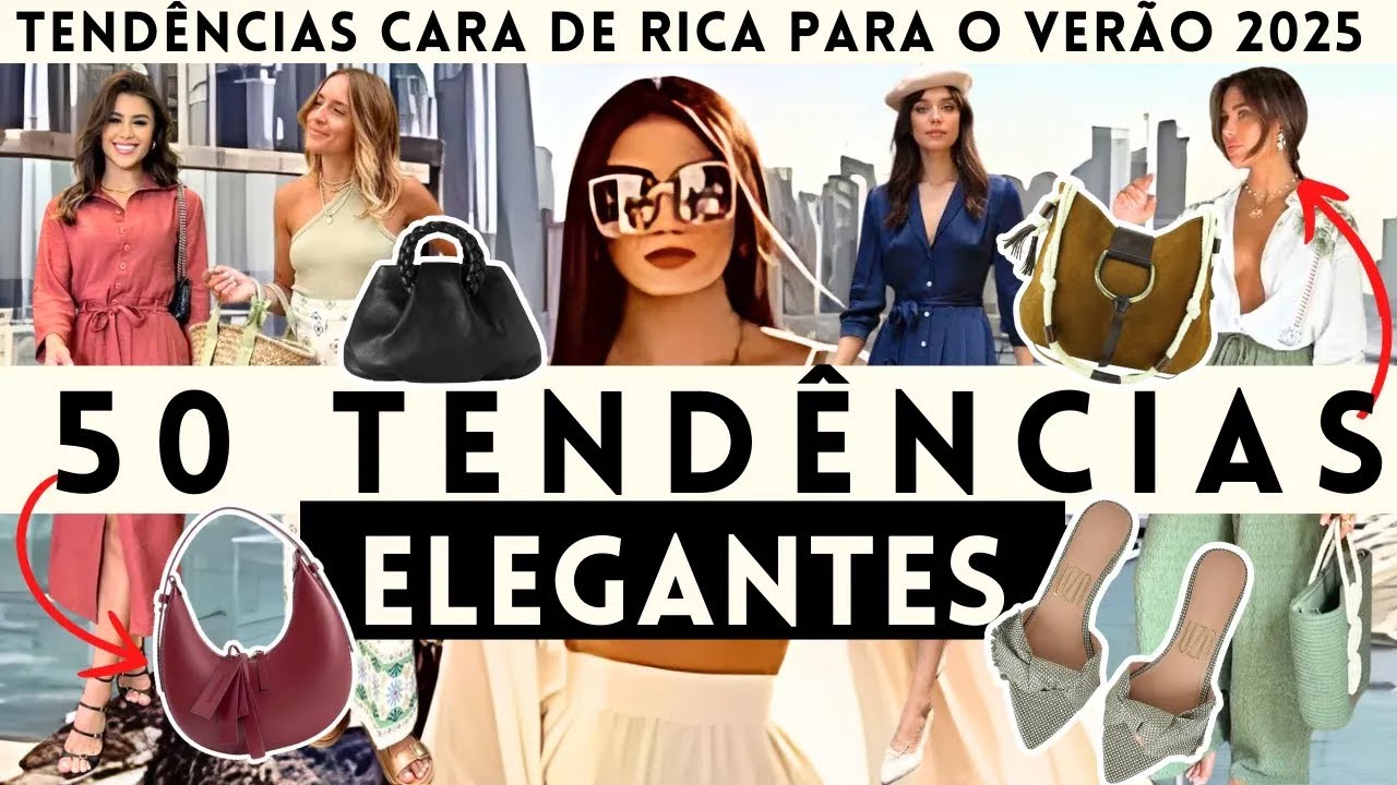 🔴50 TENDÊNCIAS DE RICA VERÃO 2025 | ELEGANTE 2024 E 2025
