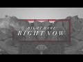 Right Here, Right Now
