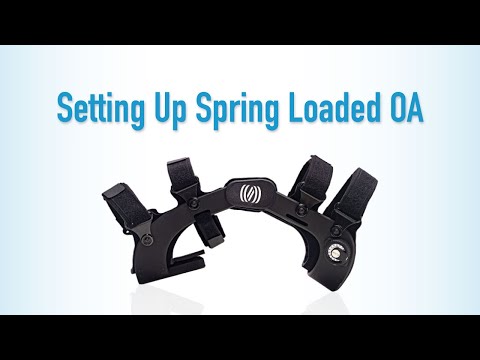 Setting Up Your Spring Loaded Brace