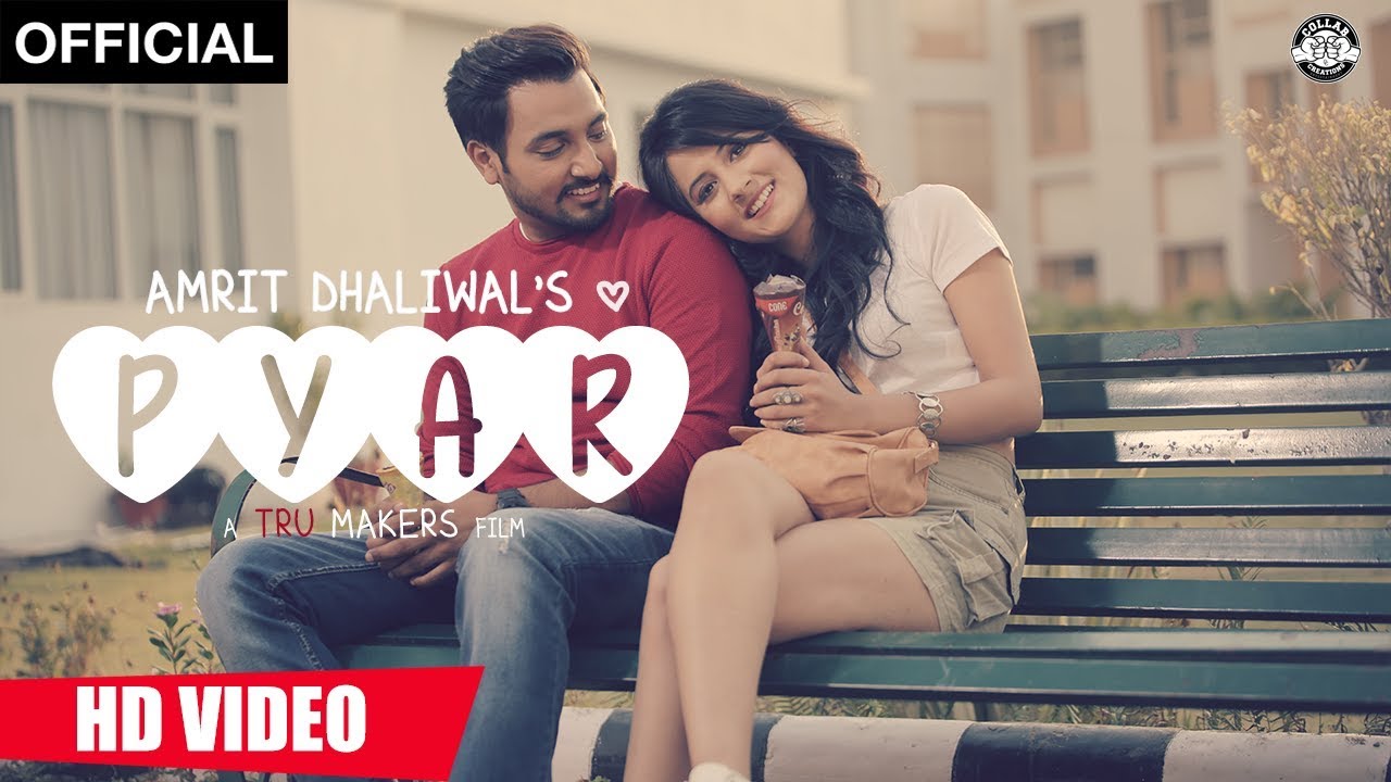 Pyar (Title) Lyrics  | Pyar | Amrit Dhaliwal | Amrit Dhaliwal | Amrit Dhaliwal, Sirra Beats