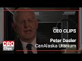 CEO Clips: Peter Dasler | CanAlaska Uranium | Exciting Projects for Nickel and Uranium Explorer