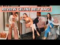 รีวิวกระเป๋าceline