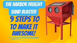 9 Steps to Make the Harbor Freight Sandb;laster Awesome!