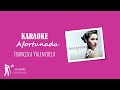 Karaoke Afortunada - Francisca Valenzuela