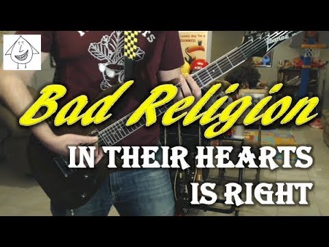 In Their Hearts Is Right - Bad Religion