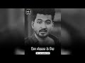 Broken Heart Sad Status Boy Attitude Status Love Status Shorts Dhokha