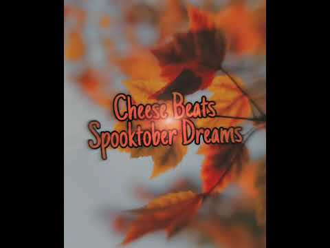 Cheese Beats - Spooktober Dreams