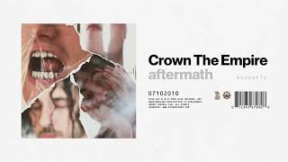 Crown The Empire - aftermath - acoustic