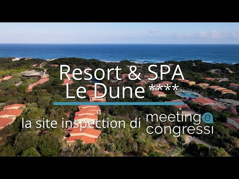 Resort & SPA Le Dune**** | La site inspection di Meeting e Congressi