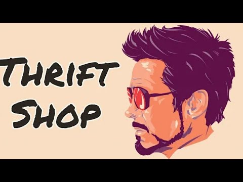 TONY STARK || THRIFT SHOP || 20 DOLLARS IN MY POCKET
