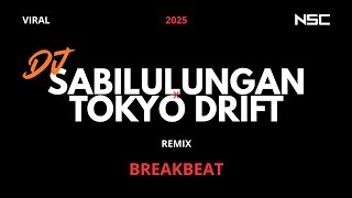 Download lagu DJ SABILULUNGAN x TOKYO DRIFT REMIX BREAKBEAT 2025 | DJ VIRAL 2025 | DUGEM FULL MELODY FULL BASS mp3 Download lagu DJ SABILULUNGAN x TOKYO DRIFT REMIX BREAKBEAT 2025 | DJ VIRAL 2025 | DUGEM FULL MELODY FULL BASS mp3