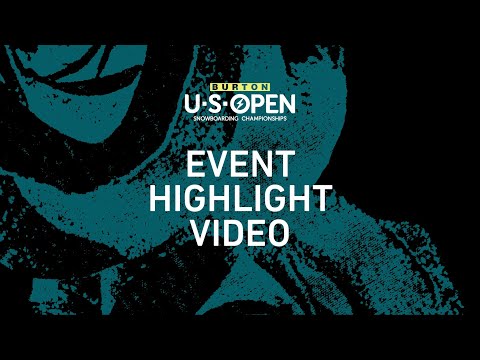 Relive the 2020 Burton US Open - Competition Highlights and Best Moments