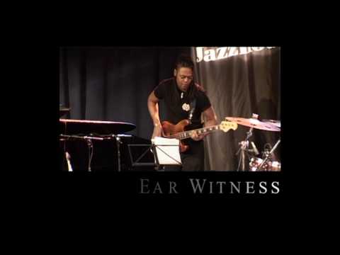 Ear Witness feat. Linley Marthe: Close up Solos.