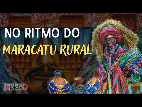 MARACATU RURAL:  Conheça o Maracatu do Baque Solto