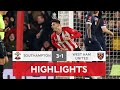 Perraud Wonder Goal Sends Saints Through | Southampton 3-1 West Ham | Emirates FA Cup 21-22