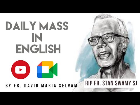 RIP. Fr. Stan Lourduswamy SJ - Daily Mass in English -  Fr. David Maria Selvam SDB