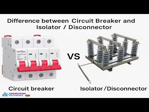 Difference between isolator and circuit breaker