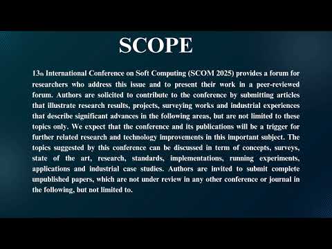 13th International Conference on Soft Computing (SCOM 2025)