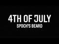 4th of July - Spock's Beard