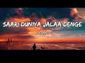 Saari Duniya Jalaa Denge Bass Boosted Animal Jaani B Praak IMxMusix