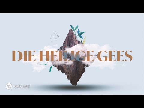 DOXA DEO MIDSTREAM | 30 Mei | Afrikaans | Johan Poggenpoel | Die Heilige Gees