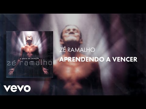 Aprendendo a Vencer - Zé Ramalho