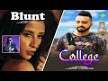 Blunt x College | Kambi Rajpuria | Deep Jandu | Veet Baljit | Manjinder Sidhu | Punjabi Mashup