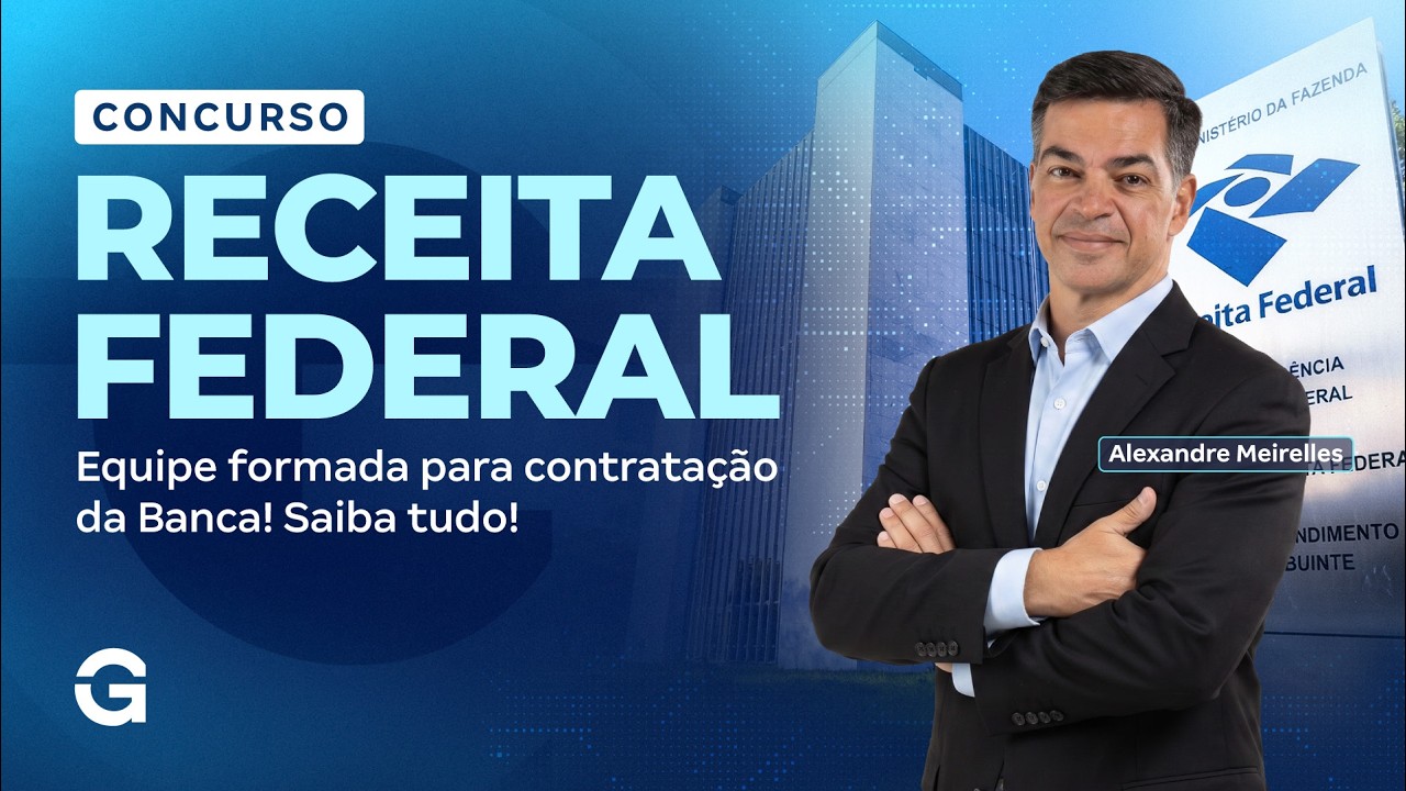 Concurso Receita Federal: Equipe formada para contratação da Banca! Saiba tudo!