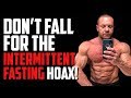 Intermittent Fasting is a HOAX - Studies Are In! | Tiger Fitness