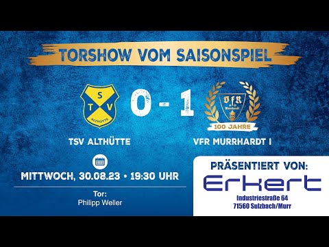 Tor - TSV Althütte - VfR Murrhardt I (Saisonspiel) - 30.08.23