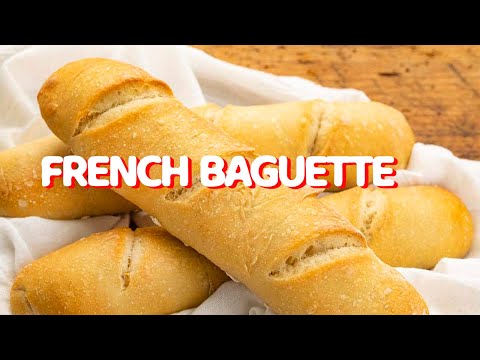 How to make French Baguettes at home easily - Amazing French Baguettes