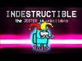 the INDESTRUCTIBLE jester strat... (custom mod)