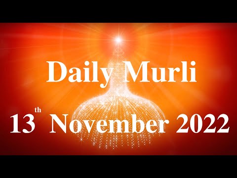Daily Murli English 13 November  2022|daily english murli|murli in english|english murli today|Murli