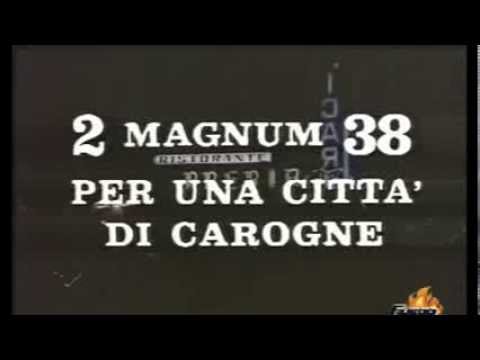 Due Magnum .38 per una città di carogne (1975) Title music by Bruno Nicolai