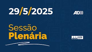Sessão Plenária (AD) - Incidência da Cide sobre remessas ao exterior - 29/5/25