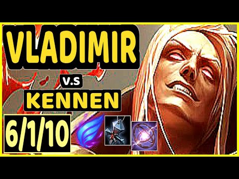 MAGIFELIX (VLADIMIR) vs KENNEN - 6/1/10 KDA TOP GAMEPLAY - EUW Ranked GRANDMASTER