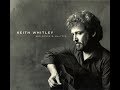 Another Town~Keith Whitley