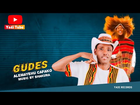 Alemayehu Chafako -Gudes - አለማየሁ ጫፋቆ - ጉዴስ - New Wolayita Music New Ethiopian Music 2025