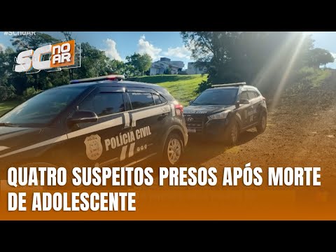 Quatro homens são presos por morte de adolescente em Cunha Porã